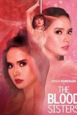 Nonton Streaming Download Drama Nonton The Blood Sisters (2018) Subtitle Indonesia