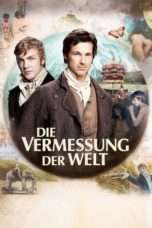 Nonton Streaming Download Drama Measuring the World (2012) Subtitle Indonesia