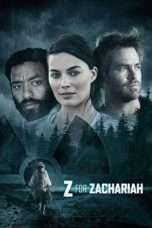 Nonton Streaming Download Drama Z for Zachariah (2015) Subtitle Indonesia