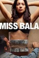 Nonton Streaming Download Drama Miss Bala (2011) Subtitle Indonesia