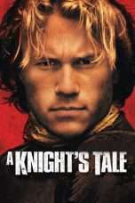 Nonton Streaming Download Drama A Knight’s Tale (2001) Subtitle Indonesia