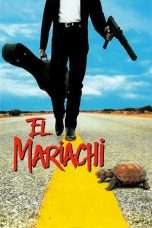 Nonton Streaming Download Drama El Mariachi (1992) Subtitle Indonesia