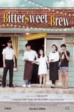 Nonton Streaming Download Drama Bittersweet Brew (2018) Subtitle Indonesia