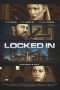 Nonton Streaming Download Drama Locked In (2017) Subtitle Indonesia