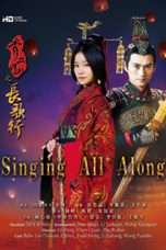 Nonton Streaming Download Drama Singing All Along (2016) Subtitle Indonesia