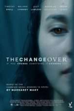 Nonton Streaming Download Drama The Changeover (2017) jf Subtitle Indonesia