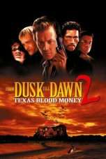 Nonton Streaming Download Drama From Dusk Till Dawn 2: Texas Blood Money (1999) Subtitle Indonesia