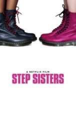 Nonton Streaming Download Drama Step Sisters (2018) Subtitle Indonesia