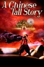 Nonton Streaming Download Drama A Chinese Tall Story (2005) Subtitle Indonesia