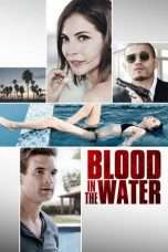 Nonton Streaming Download Drama Blood in the Water (2016) Subtitle Indonesia