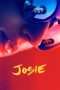 Nonton Streaming Download Drama Josie (2017) Subtitle Indonesia