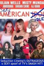 Nonton Streaming Download Drama Sexy American Idle (2004) Subtitle Indonesia