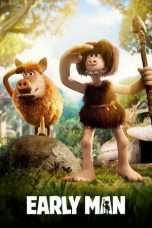 Nonton Streaming Download Drama Early Man (2018) jf Subtitle Indonesia