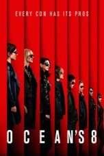 Nonton Streaming Download Drama Ocean’s 8 (2018) Subtitle Indonesia