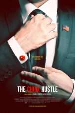 Nonton Streaming Download Drama The China Hustle (2017) Subtitle Indonesia