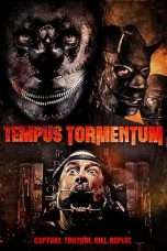 Nonton Streaming Download Drama Tempus Tormentum (2018) Subtitle Indonesia