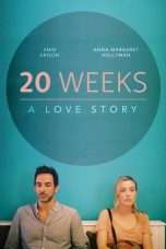 Nonton Streaming Download Drama 20 Weeks (2017) Subtitle Indonesia