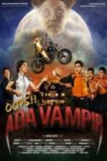 Nonton Streaming Download Drama Oops!! Ada Vampir (2016) Subtitle Indonesia