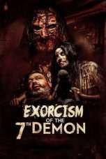 Nonton Streaming Download Drama Exorcism of the 7th Demon (2017) Subtitle Indonesia