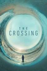 Nonton Streaming Download Drama The Crossing Season 01 (2018) Subtitle Indonesia