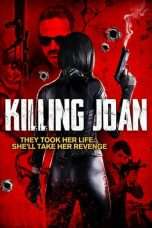 Nonton Streaming Download Drama Killing Joan (2018) Subtitle Indonesia