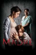 Nonton Streaming Download Drama Madre (2016) Subtitle Indonesia