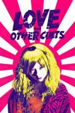 Nonton Streaming Download Drama Love And Other Cults (2017) Subtitle Indonesia