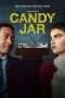 Nonton Streaming Download Drama Candy Jar (2018) Subtitle Indonesia