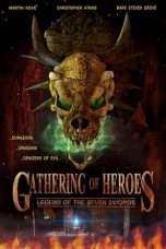 Nonton Streaming Download Drama Gathering of Heroes: Legend of the Seven Swords (2018) Subtitle Indonesia