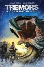 Nonton Streaming Download Drama Tremors: A Cold Day in Hell (2018) Subtitle Indonesia