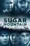 Nonton Streaming Download Drama Sugar Mountain (2016) jf Subtitle Indonesia