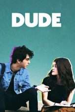 Nonton Streaming Download Drama Dude (2018) Subtitle Indonesia