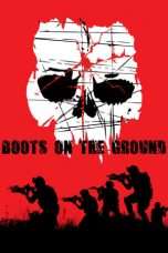 Nonton Streaming Download Drama Boots on the Ground (2017) Subtitle Indonesia