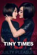 Nonton Streaming Download Drama Tiny Times 1.0 (2013) Subtitle Indonesia