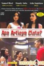 Nonton Streaming Download Drama Apa Artinya Cinta? (2005) Subtitle Indonesia