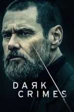 Nonton Streaming Download Drama Nonton Dark Crimes (2016) Sub Indo jf Subtitle Indonesia