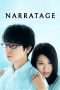 Nonton Streaming Download Drama Narratage (2017) Subtitle Indonesia