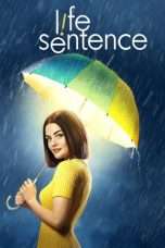 Nonton Streaming Download Drama Life Sentence Season 01 (2018) Subtitle Indonesia