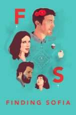 Nonton Streaming Download Drama Finding Sofia (2016) Subtitle Indonesia