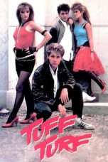 Nonton Streaming Download Drama Tuff Turf (1985) Subtitle Indonesia