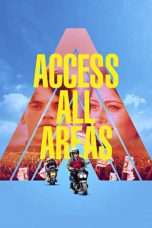 Nonton Streaming Download Drama Access All Areas (2017) Subtitle Indonesia