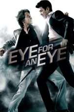 Nonton Streaming Download Drama Eye For An Eye (2008) jf Subtitle Indonesia