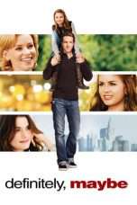 Nonton Streaming Download Drama Nonton Definitely, Maybe (2008) Sub Indo jf Subtitle Indonesia