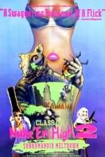 Nonton Streaming Download Drama Class of Nuke ‘Em High Part II: Subhumanoid Meltdown (1991) Subtitle Indonesia