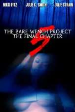 Nonton Streaming Download Drama The Bare Wench Project 5: The Final Chapter (2003) Subtitle Indonesia