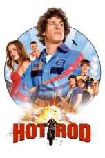 Nonton Streaming Download Drama Hot Rod (2007) jf Subtitle Indonesia