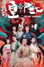 Nonton Streaming Download Drama Oh! My Emperor Season 02 (2018) Subtitle Indonesia