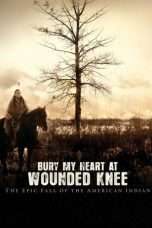 Nonton Streaming Download Drama Bury My Heart At Wounded Knee (2007) Subtitle Indonesia