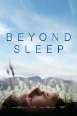 Nonton Streaming Download Drama Beyond Sleep (2016) Subtitle Indonesia