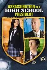 Nonton Streaming Download Drama Assassination of a High School President (2008) jf Subtitle Indonesia